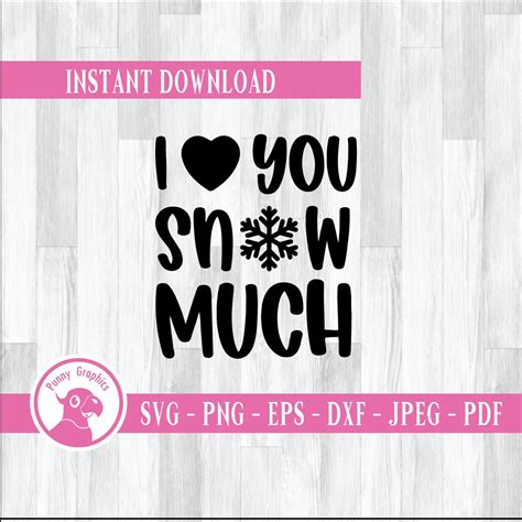 Download Free I love my baby snow much svg, winter svg Cameo